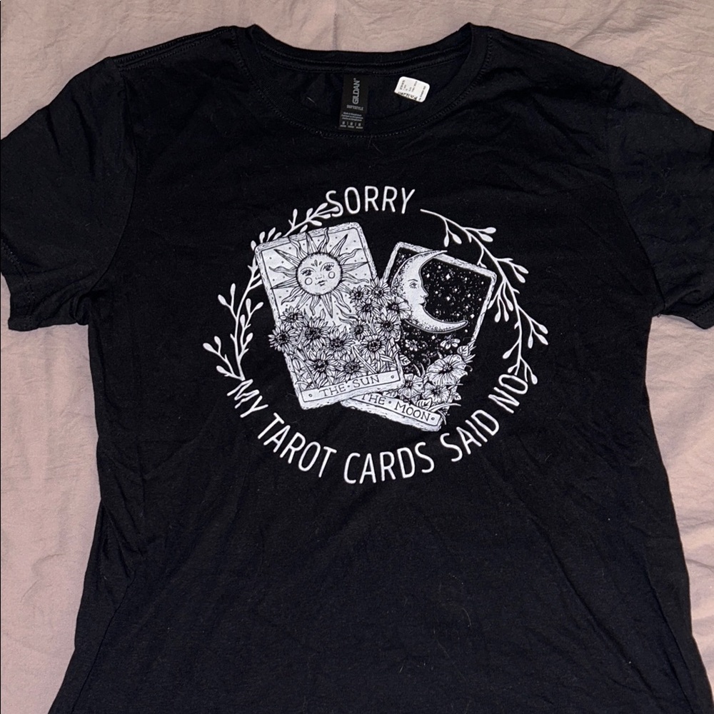 Gildan Black Short Sleeve Tee “Sorry, My Tarot Cards Said No”